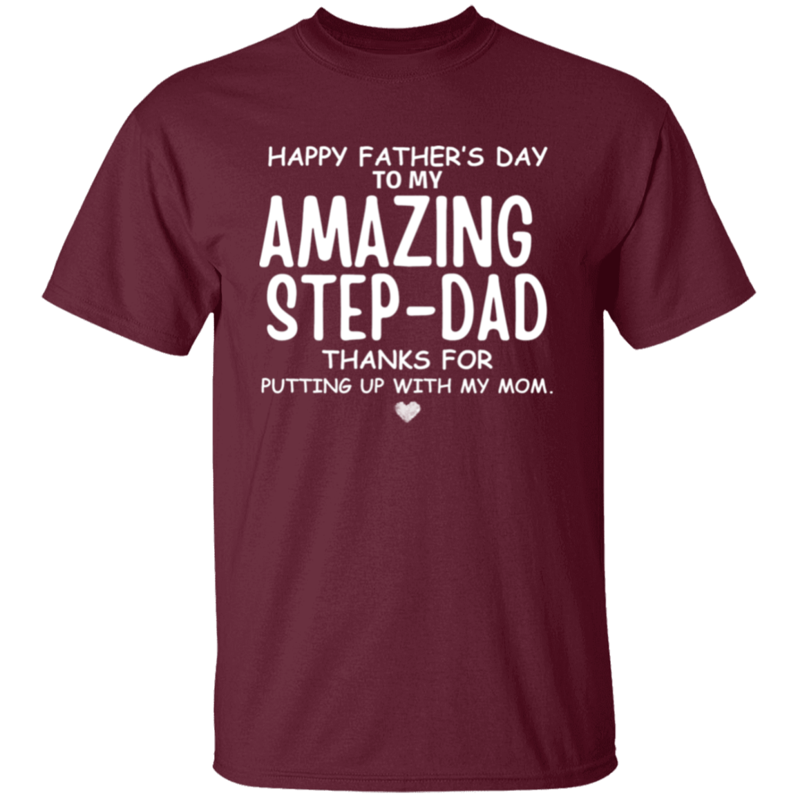 To MY AMAZING STEP-DAD TShirt | Perfect Father's Day Gift for Step-Dad |Birth Day Gift