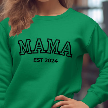PERSONALIZED EST Sweatshirt | Perfect for Mom | Mother's Day Gift | Birthday Gift | Celebrate Mom