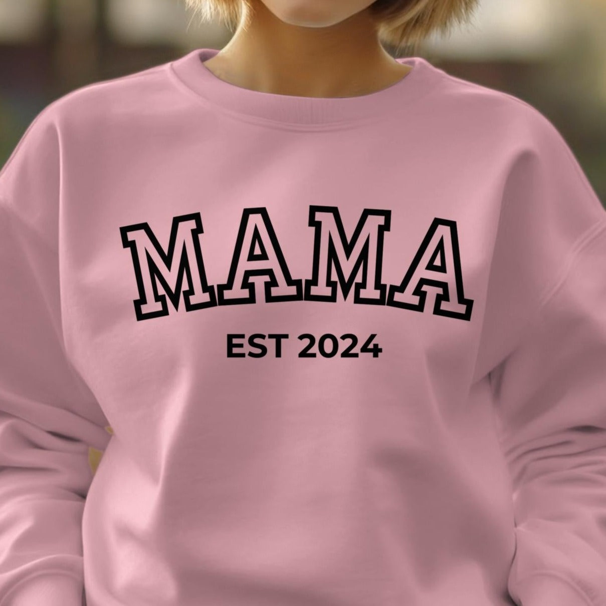 PERSONALIZED EST Sweatshirt | Perfect for Mom | Mother's Day Gift | Birthday Gift | Celebrate Mom